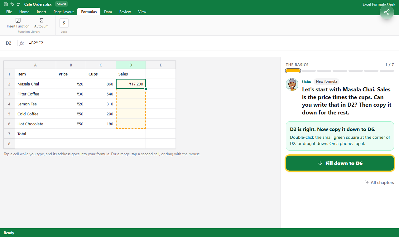 Excel Formula Desk: =B2*C2 is in D2, and the panel says to copy it down to D6